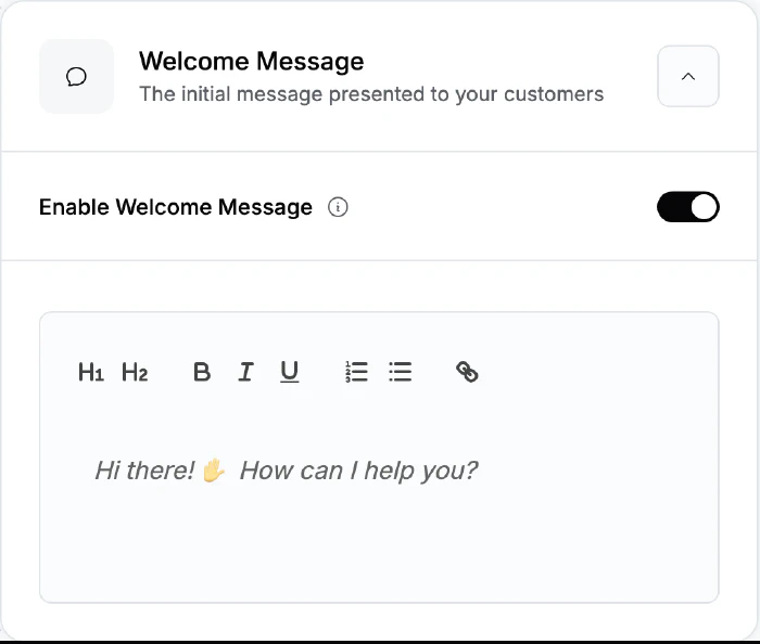 The first message visitors see in the chat